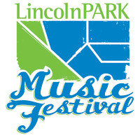 The 9th Annual Lincoln Park Music Festival | Indiegogo