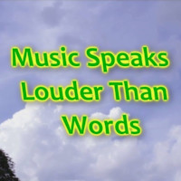 The Lyrics Lie When Music Speaks Louder Than Words Can - cfk2efu