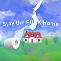 Stay The Fuck Home not-for-Children