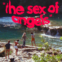 THE SEX OF ANGELS - Restoration Campaign | Indiegogo