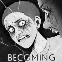BECOMING - A Feature Film - PERKS AVAILABLE