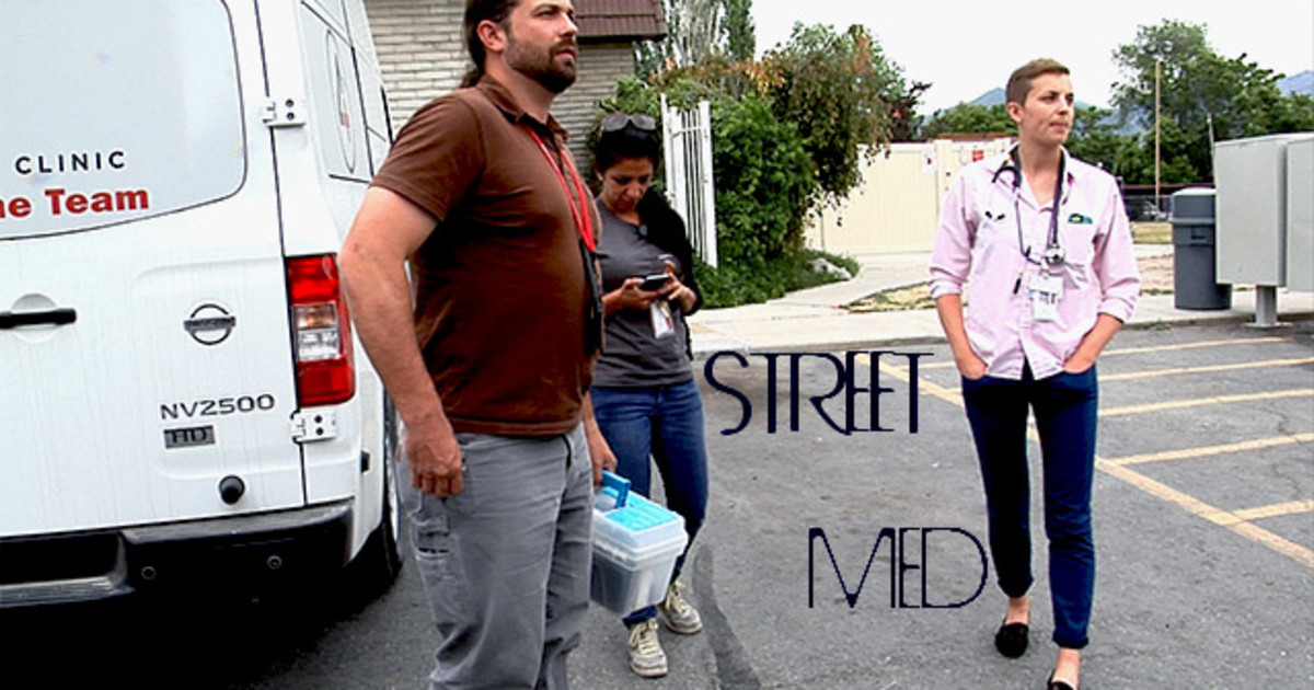 STREET MEDICINE A DOCUMENTARY ABOUT HOMELESSNESS Indiegogo