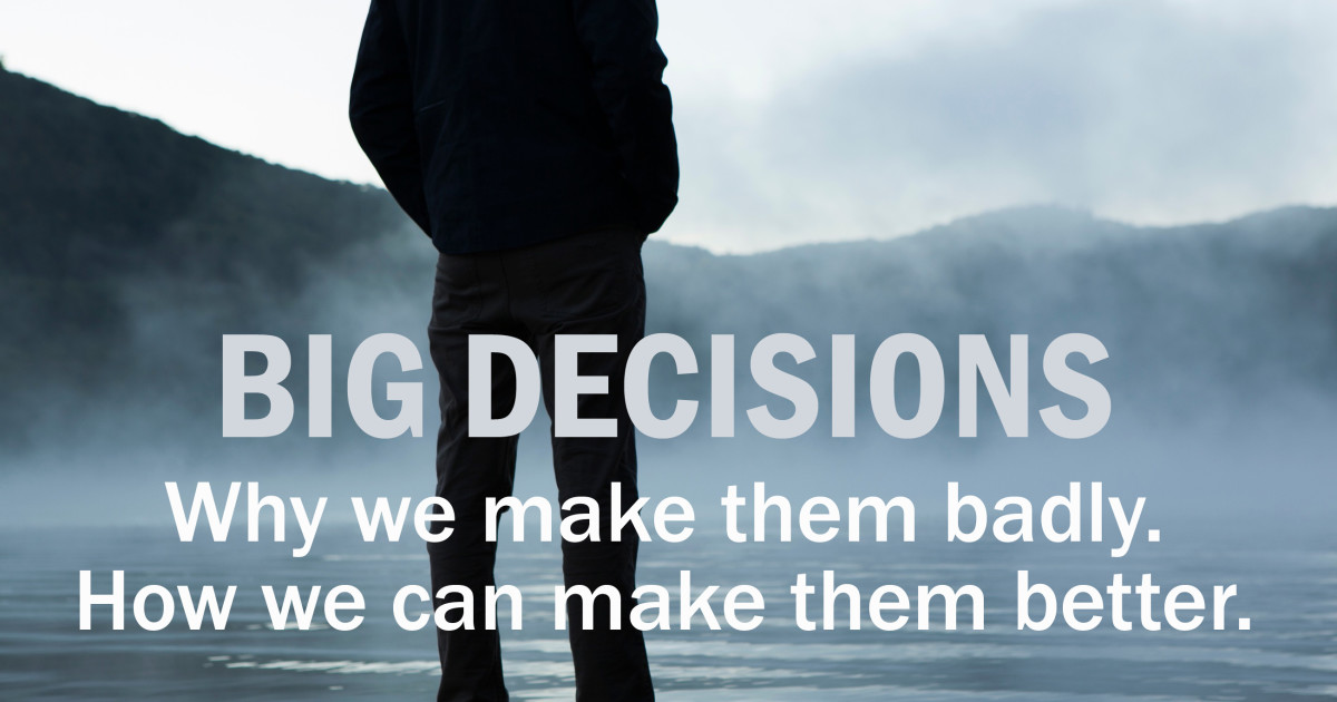 Make Big Decisions Better | Indiegogo