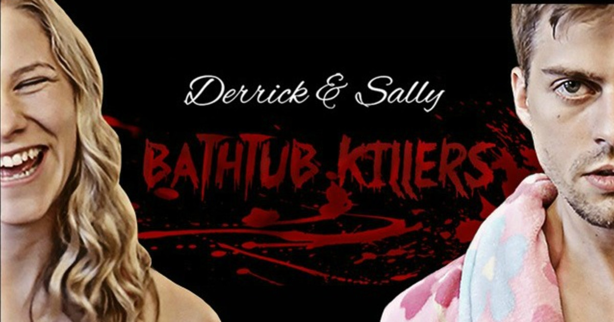 Derrick & Sally Bathtub Killers Season 2 Indiegogo
