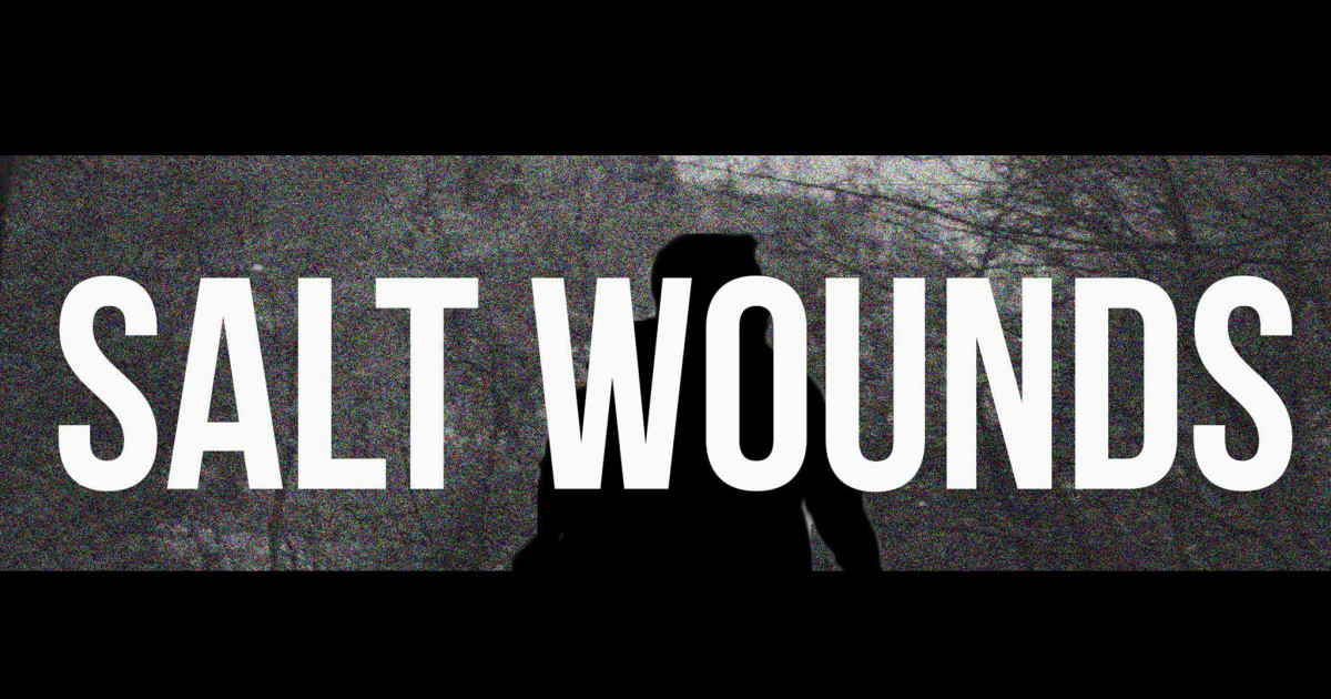 Salt Wounds Indiegogo