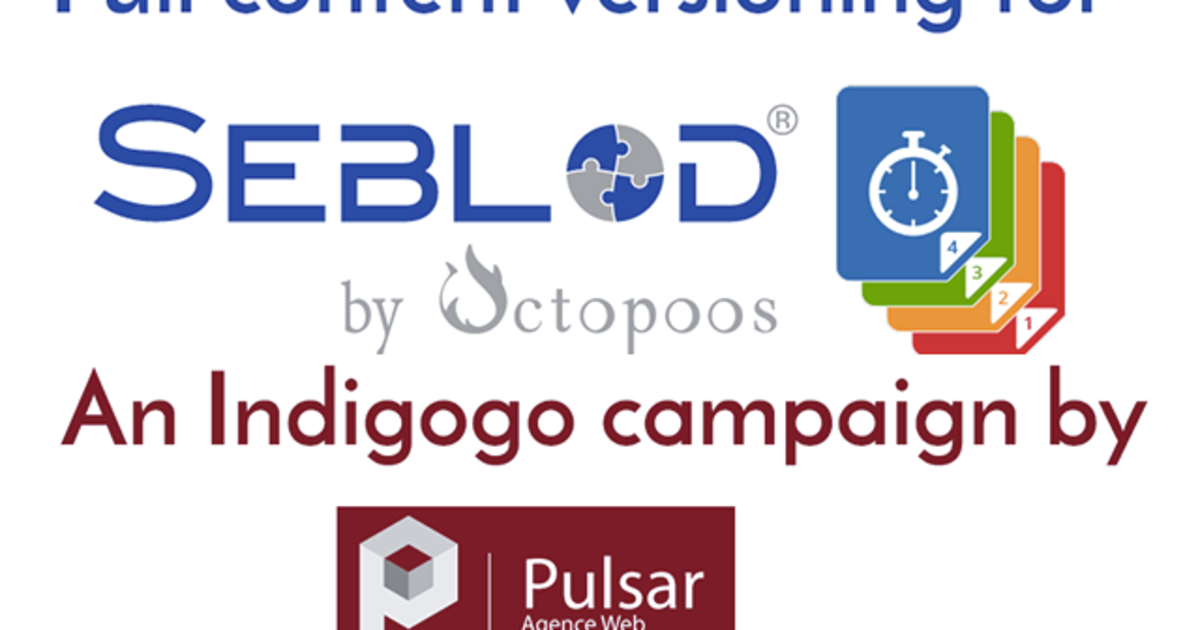 Full Content Version Control With SEBLOD | Indiegogo