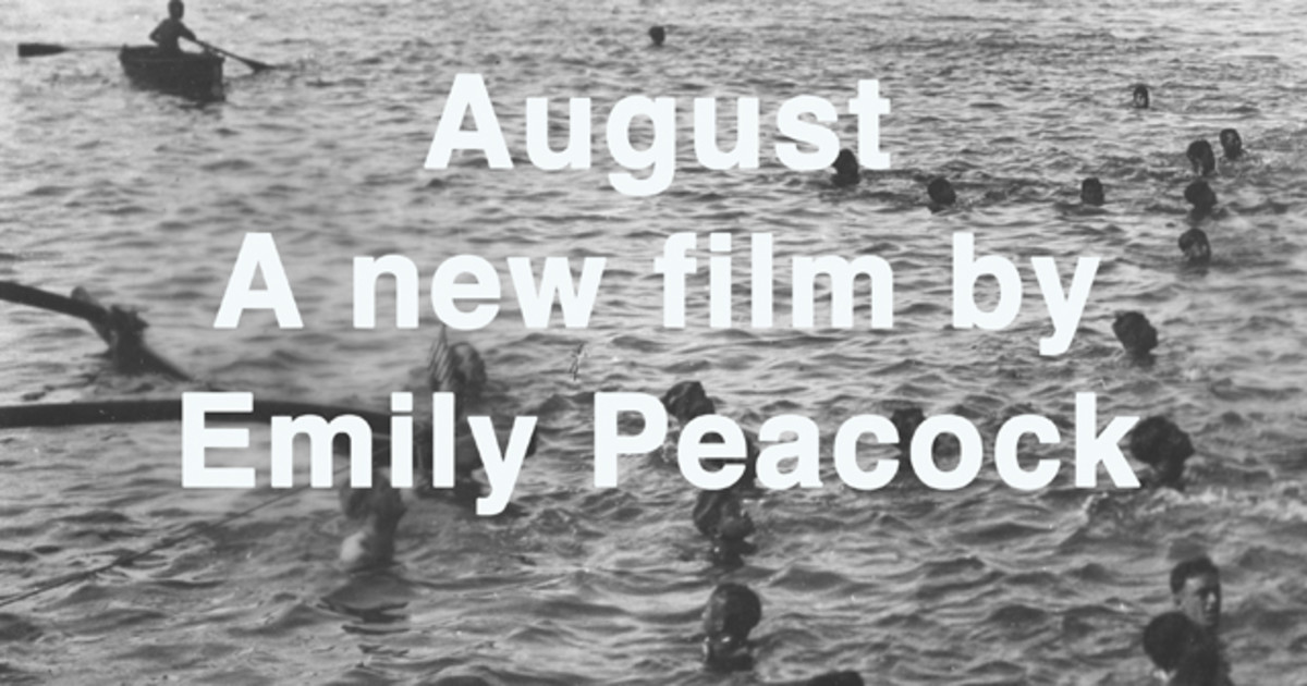 AUGUST A new film by Emily Peacock Indiegogo