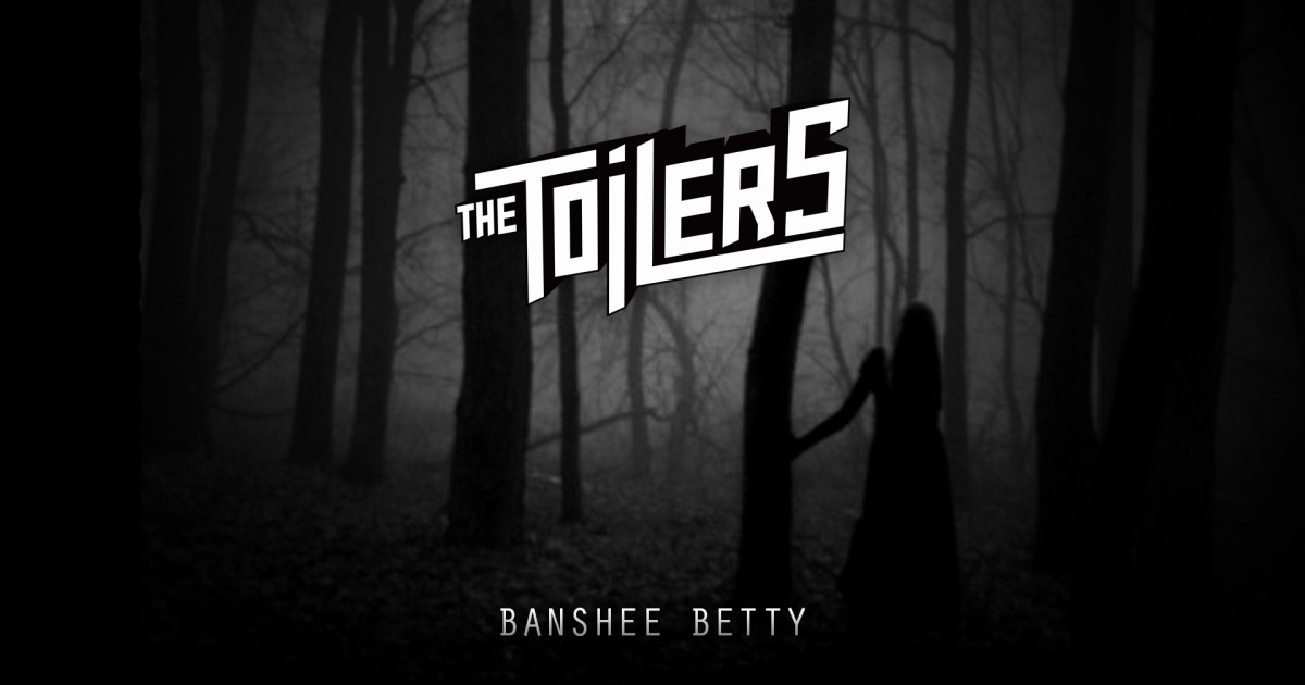 The Toilers - Banshee Betty music video | Indiegogo The Toilers - Banshee Betty music video