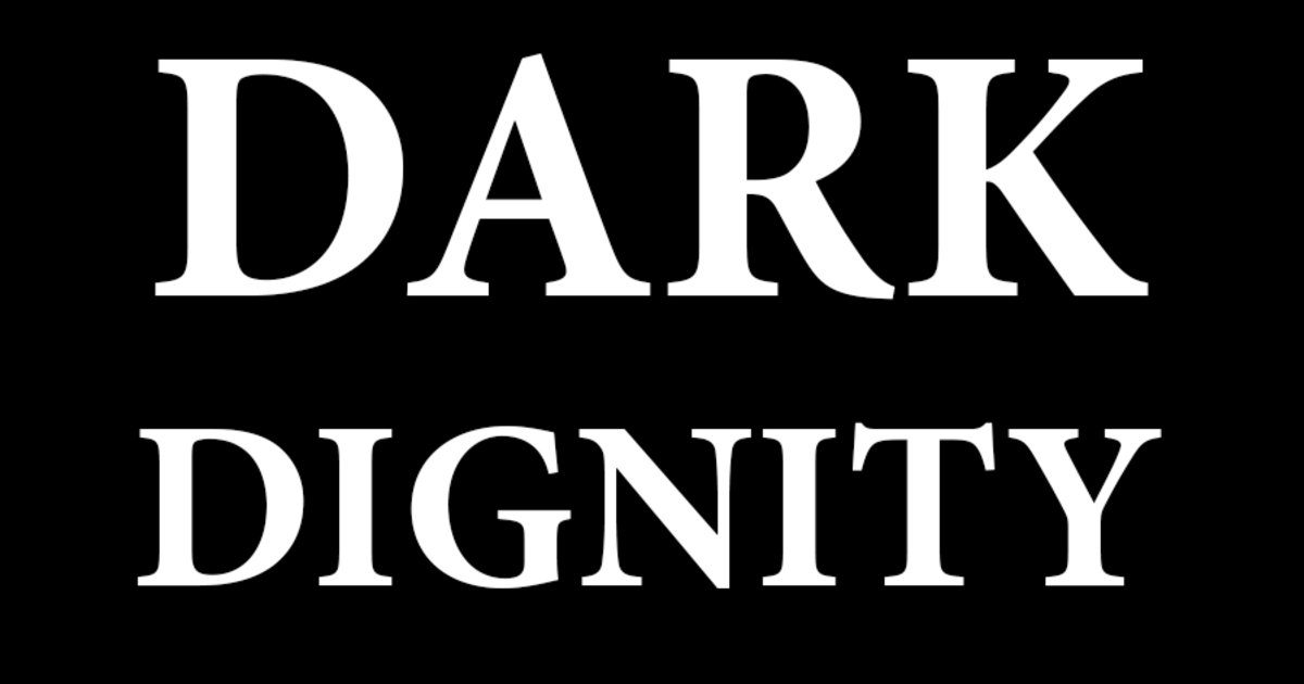 Dark Dignity: A Short Film | Indiegogo