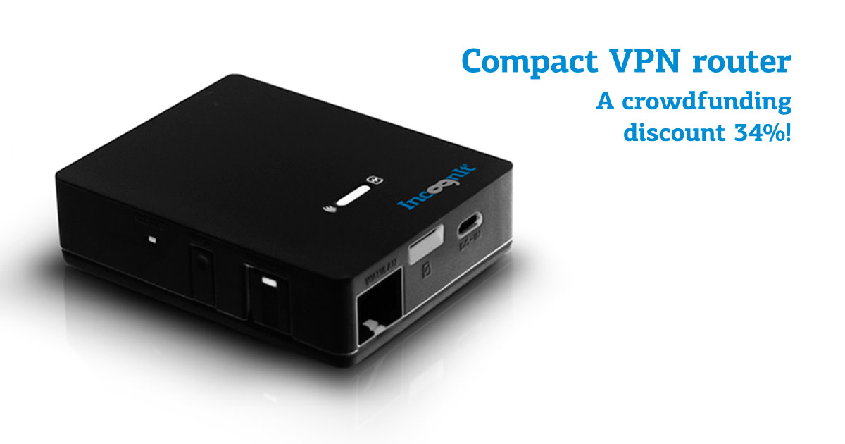 IncognIt.Travel a compact VPN routeranonymizer Indiegogo