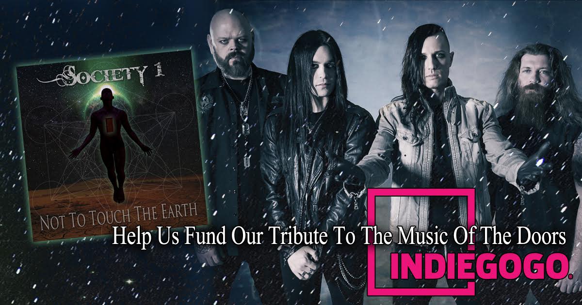 Society 1 A Doors Tribute Album Indiegogo