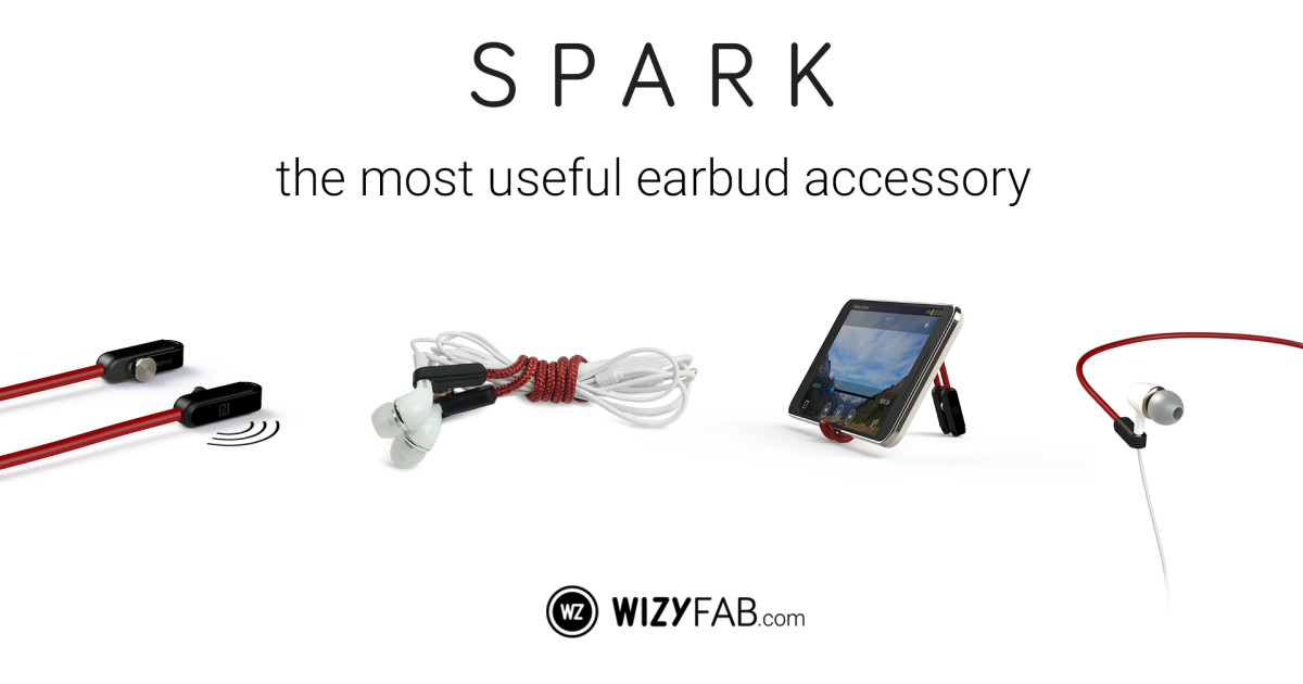 SPARK the most useful earbuds accessory Indiegogo