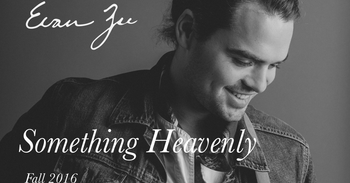 Something Heavenly EP by Evan Zee | Indiegogo
