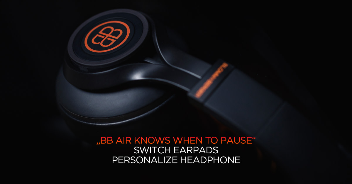 BB AIR Headphone - A NEW Music Experience | Indiegogo