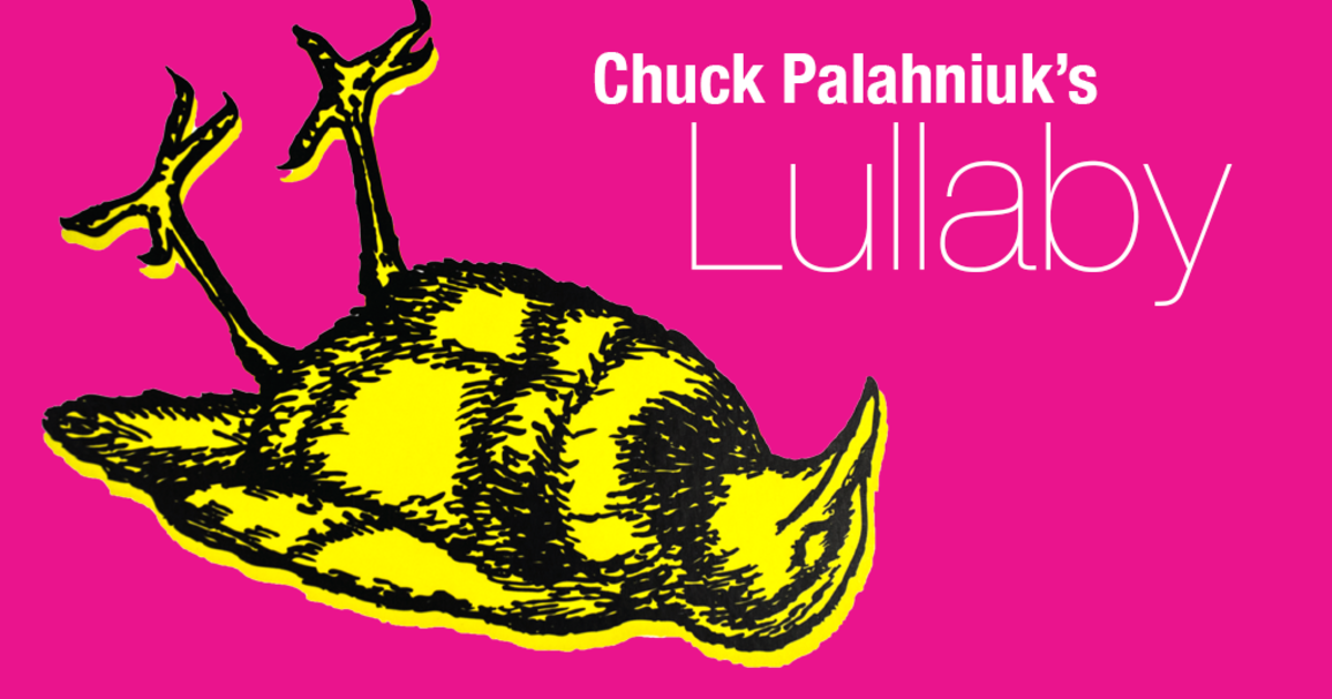 Chuck Palahniuk's Lullaby | Indiegogo