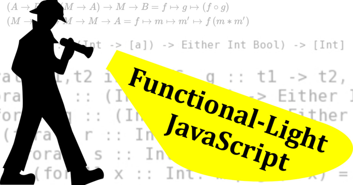 Functional-Light JavaScript Book