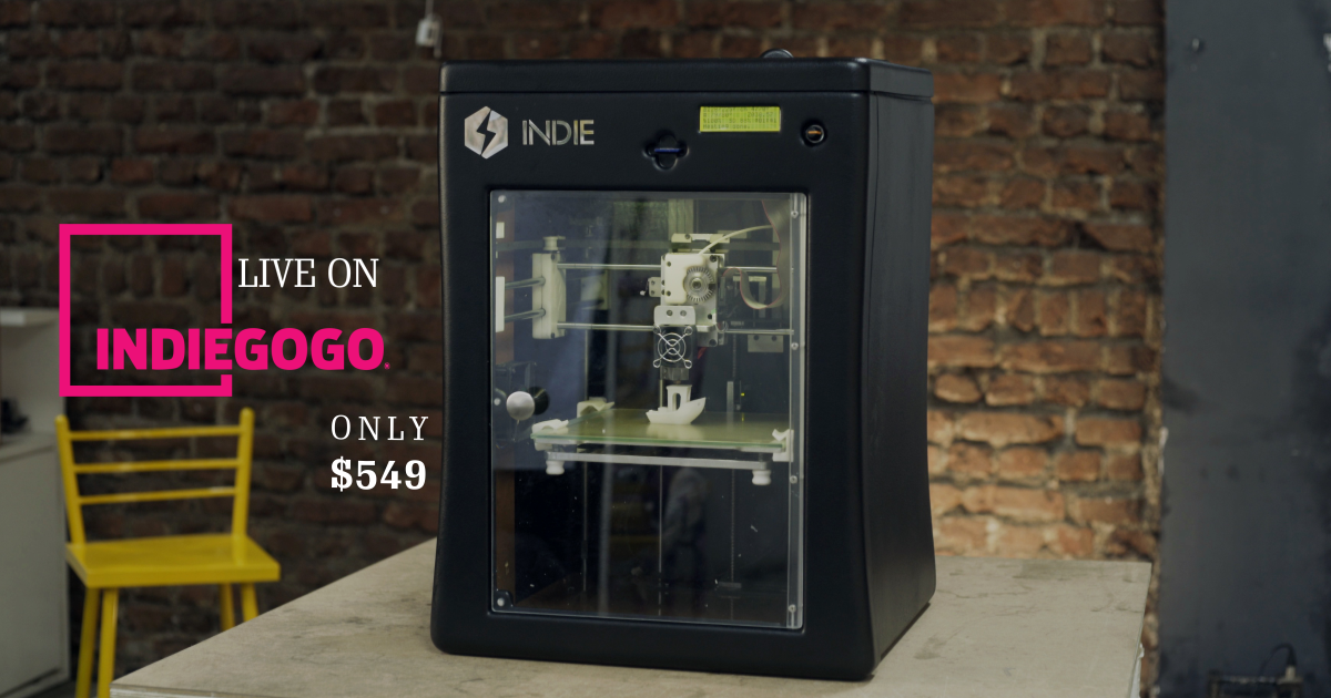 Indie The Most Reliable Desktop 3D Printer. Indiegogo