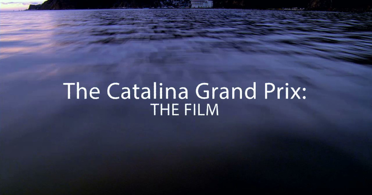 Catalina Saison 3 Complet En Français THE CATALINA GRAND PRIX: The Race Returns - Movie | Indiegogo