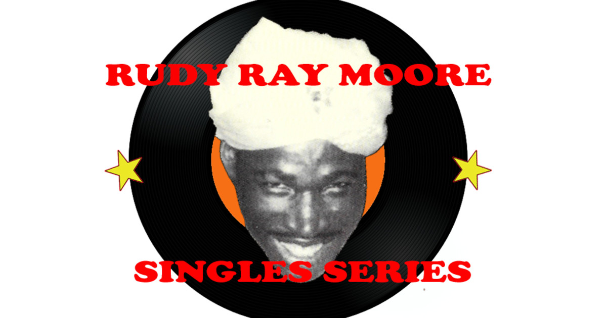 Rudy Ray Moore limited edition singles series | Indiegogo