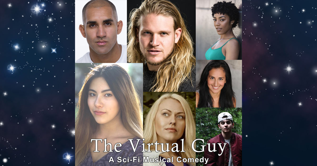 THE VIRTUAL GUY A SciFi Musical Comedy Indiegogo