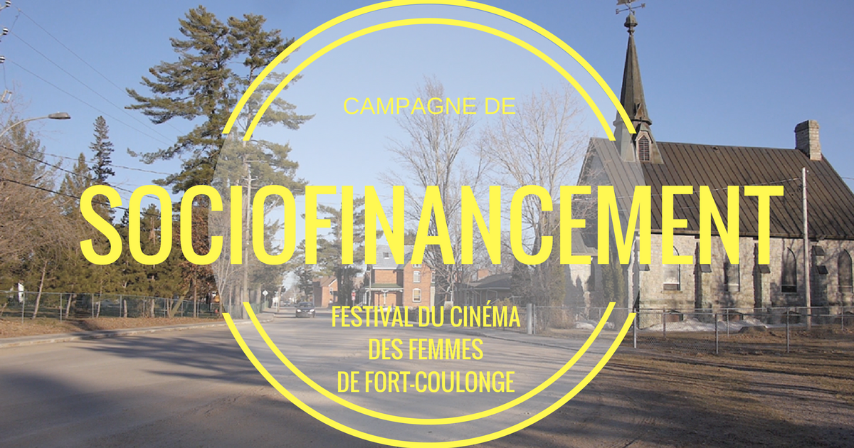Festival du Cinéma des Femmes de FortCoulonge Indiegogo