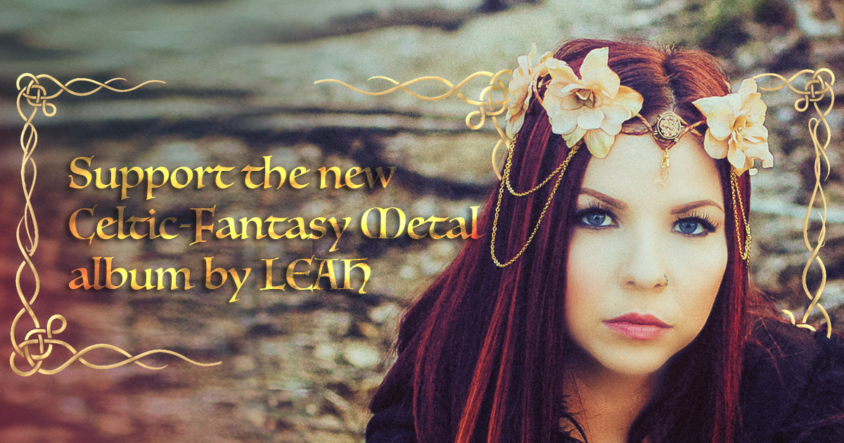 Help Launch LEAH's New Celtic-Fantasy Metal Album! | Indiegogo