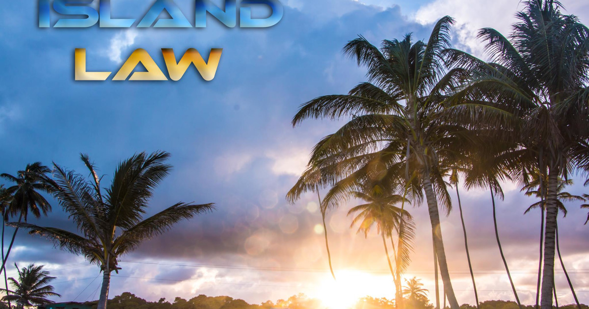 Island Law The Series Indiegogo