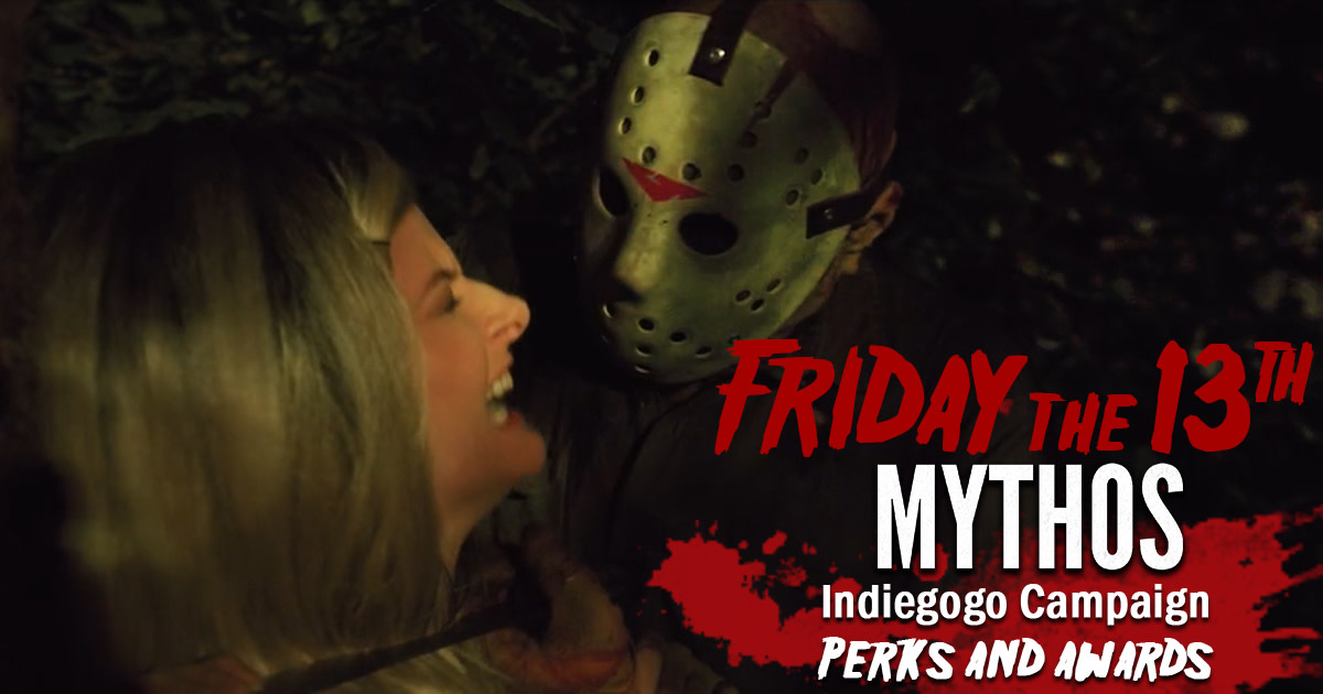 MYTHOS: A Friday The 13th Fan Film | Indiegogo