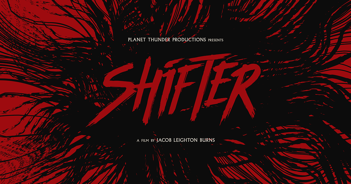 SHIFTER a time travel horror feature film Indiegogo