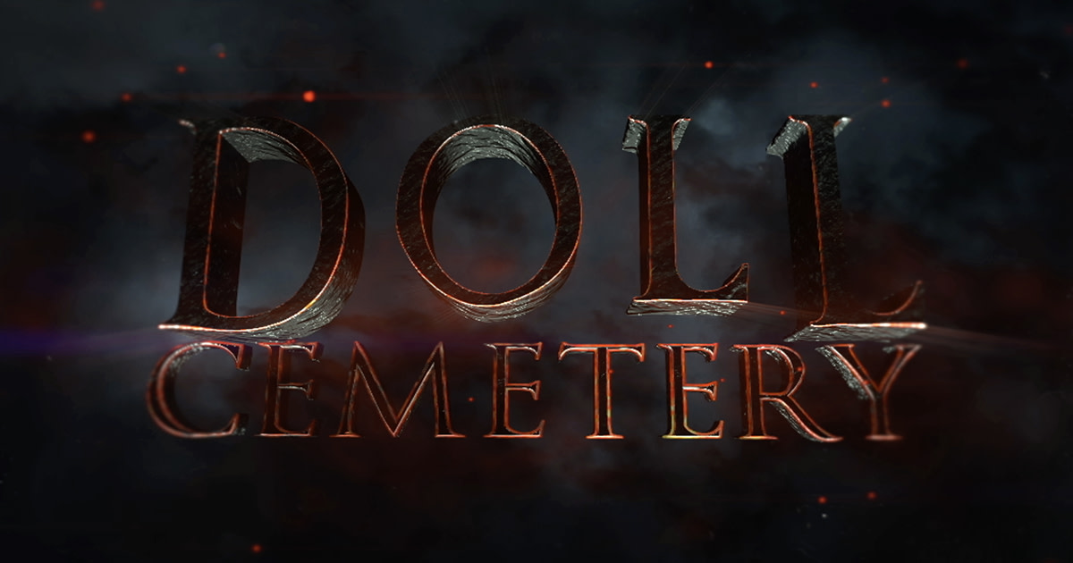 DOLL CEMETERY HORROR COMPLETION FUNDS Indiegogo