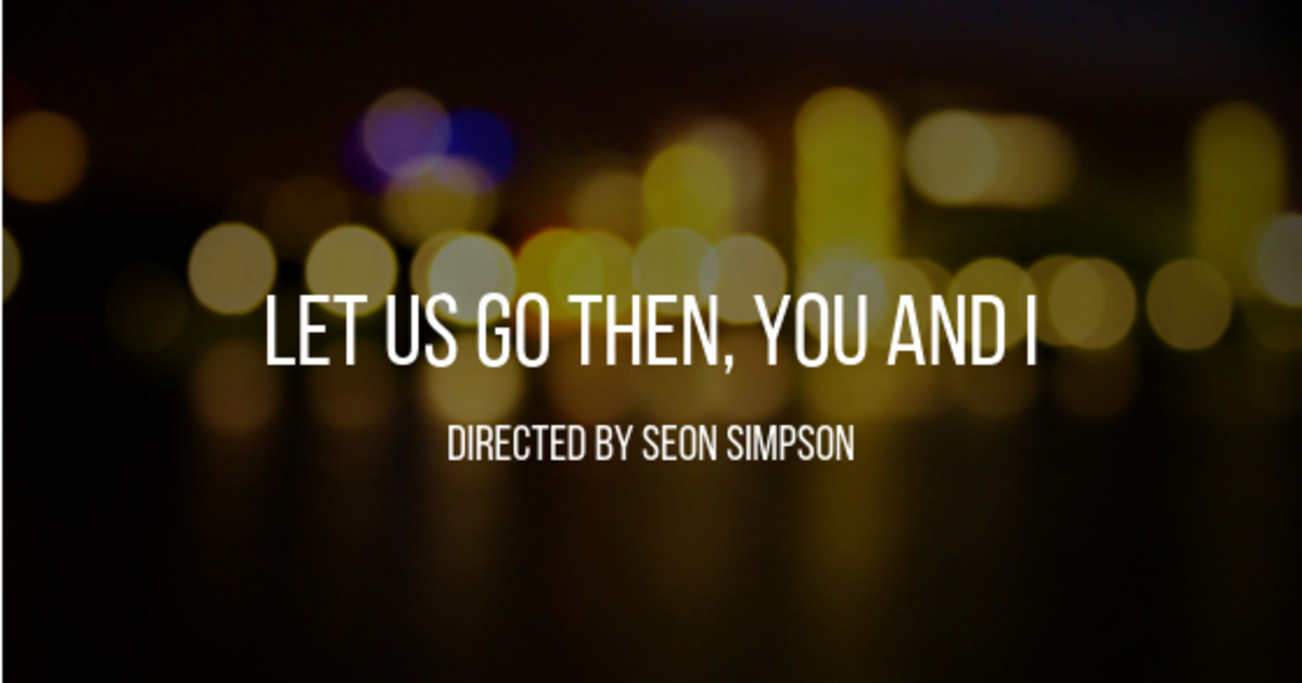 Let us go then you and i indiegogo