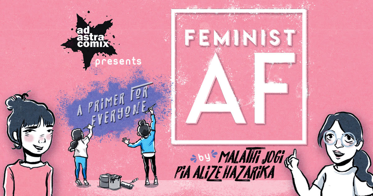 Feminist AF: A Primer For Everyone | Indiegogo