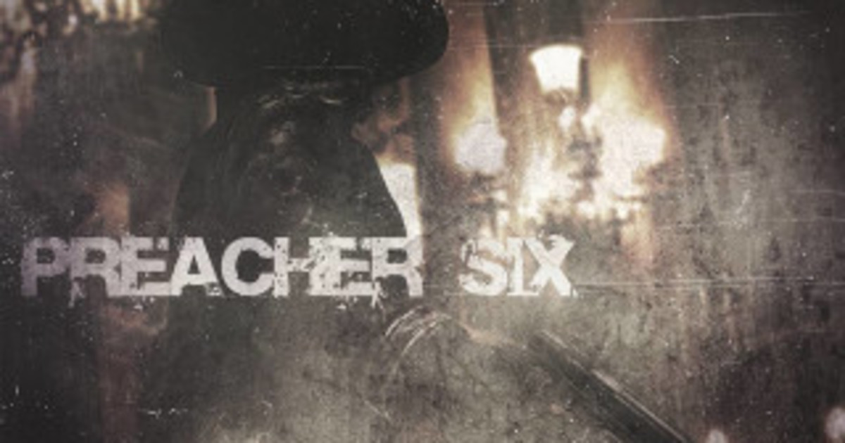 Preacher Six Finishing Funds
