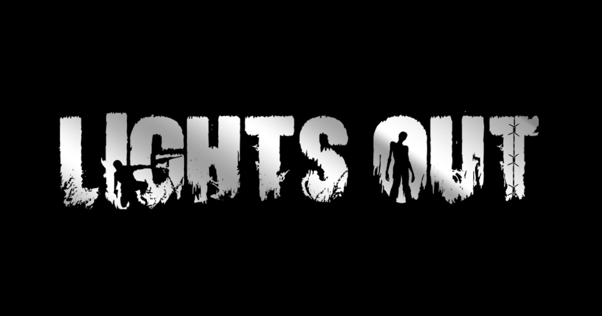 Lights Out | Indiegogo