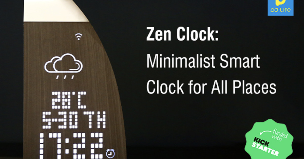 Zen Clock Minimalist Smart Clock for All Places Indiegogo