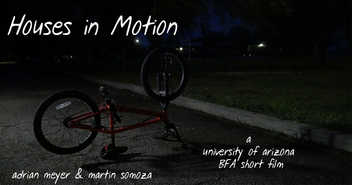 Houses in Motion A Short Film Indiegogo