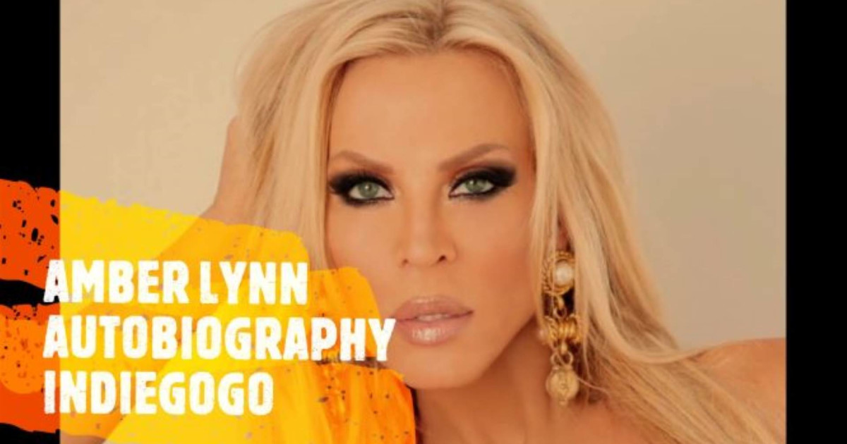 Amber Lynn Autobiography | Indiegogo
