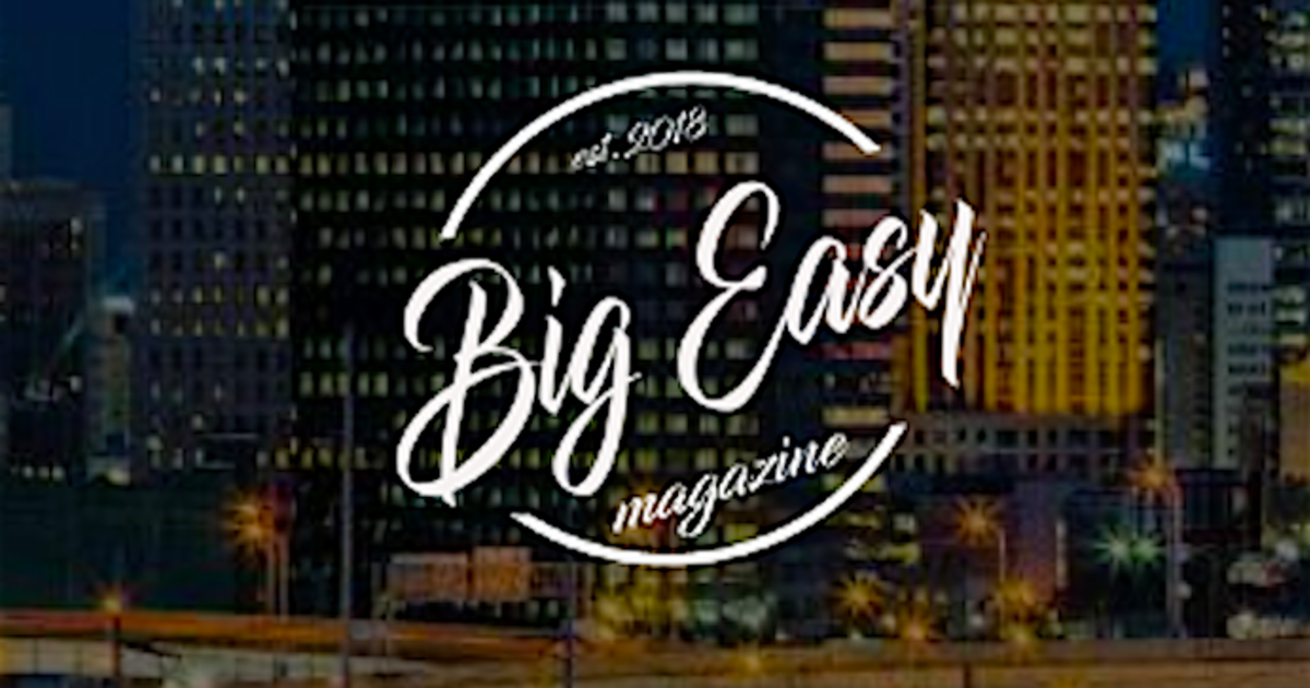 Big Easy Magazine 2.0 from New Orleans! Indiegogo