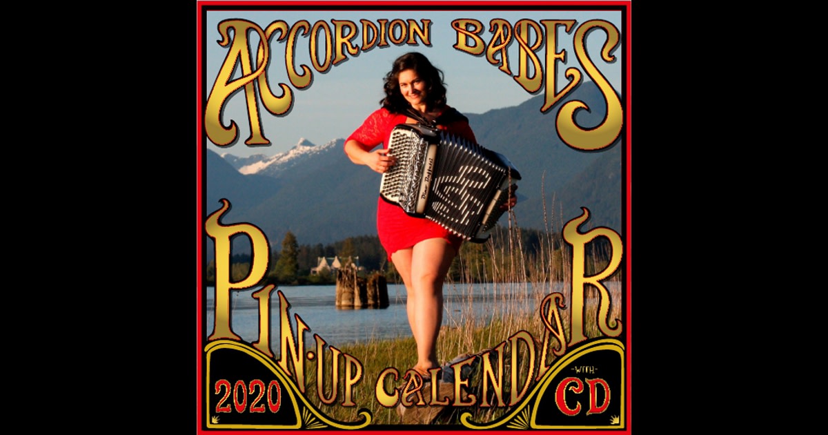 2020 Accordion Babes PinUp Calendar with CD Indiegogo