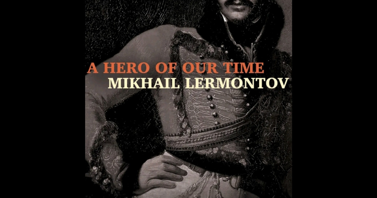 Не время для героев слушать. Mikhail Lermontov: a Hero of our time. A Hero of our time. Герой нашего времени аудиокнига.