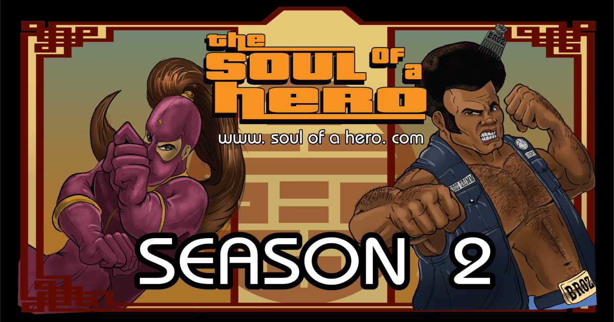 Soul of a Hero Season 2 Indiegogo