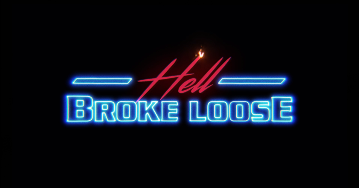 DEFINE ALL HELL BROKE LOOSE intelligence overview