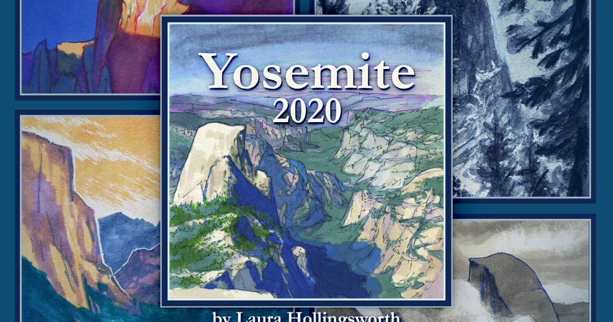 Yosemite 2020 Wall Calendar Indiegogo