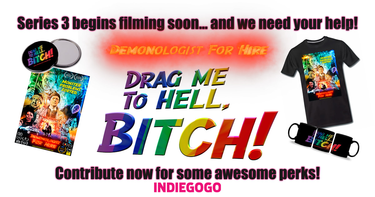 Demonologist For Hire Series 3 Episode 1 Indiegogo
