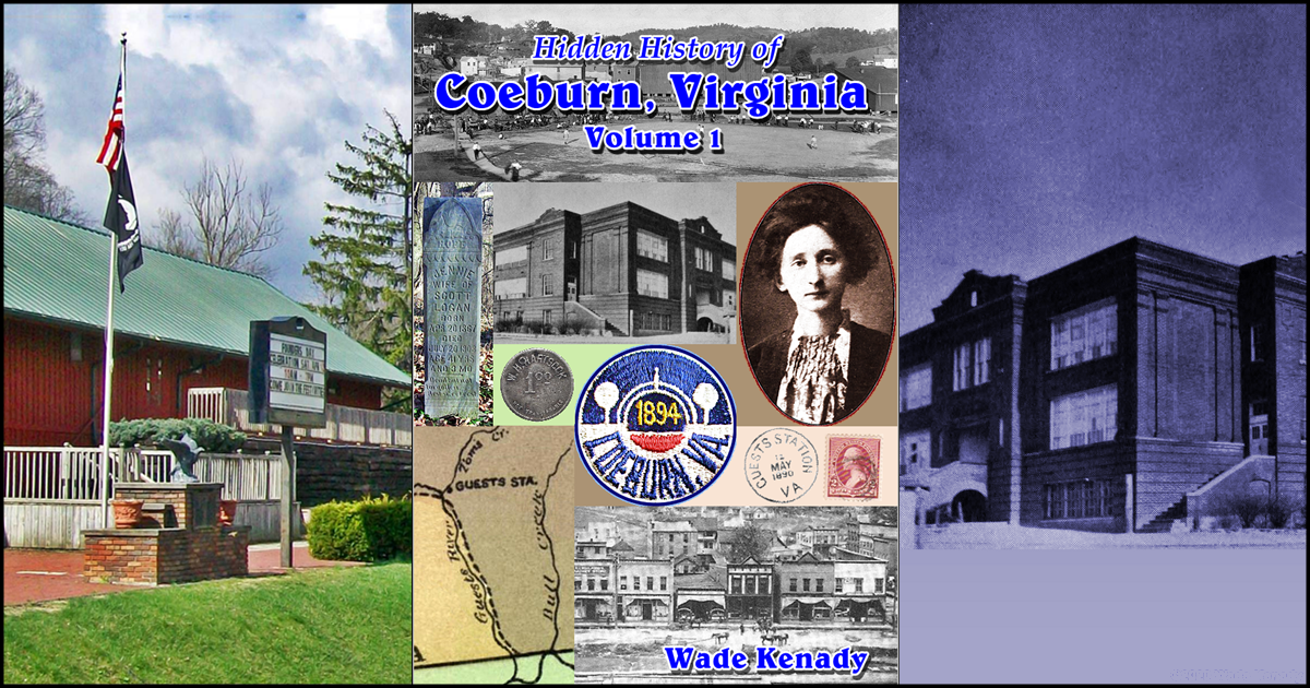 Hidden History of Coeburn, Virginia, Volume 1 | Indiegogo