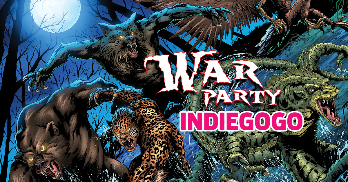 WAR PARTY Indiegogo