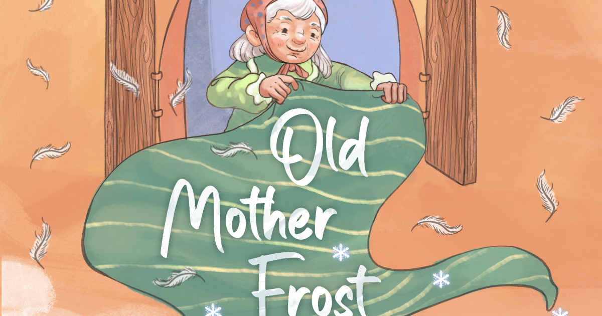 Old Mother Frost | Indiegogo