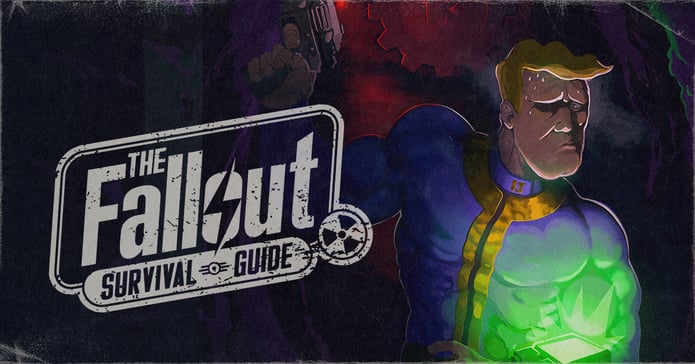 The FALLOUT Survival Guide Part 2 Indiegogo