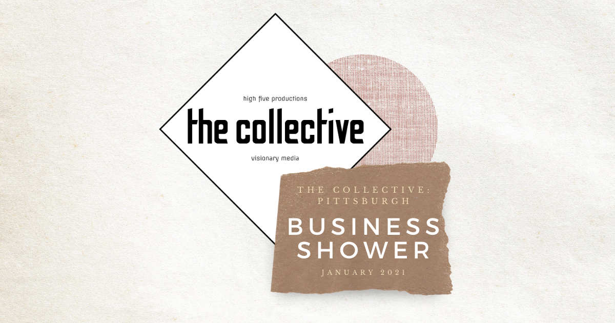 Business Shower for The Collective Pittsburgh Indiegogo