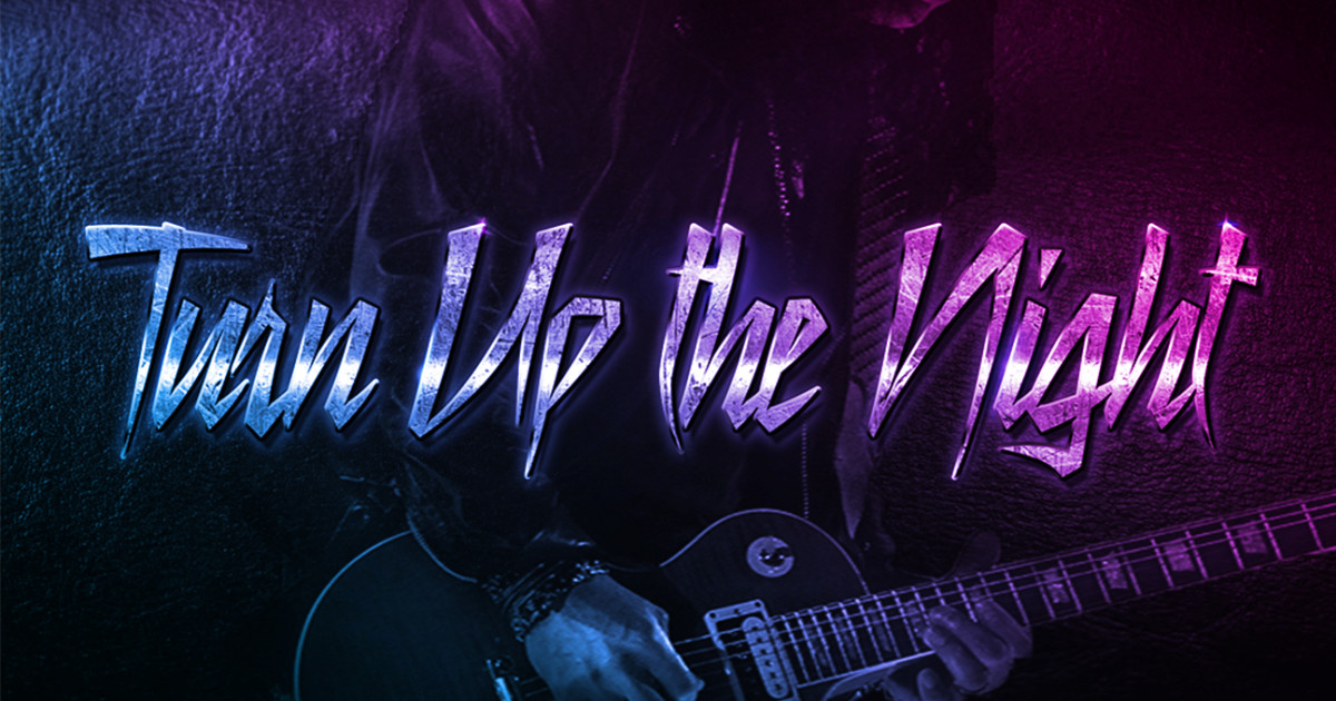 TURN UP THE NIGHT 2021 Indiegogo